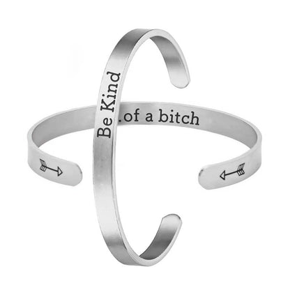 Be Kind...Of A Bi♥ch Mantra Bracelet