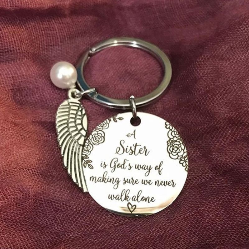 "A Sister is God's Way of Making Sure We Never Walk Alone" Keychain⇝💓