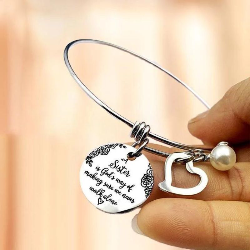 A Sister Is God's Way Of Making Sure We Never Walk Alone Bangle